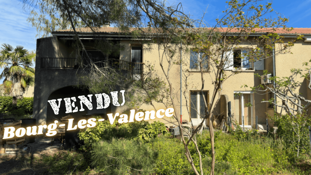 Bourg Les Valence vendu